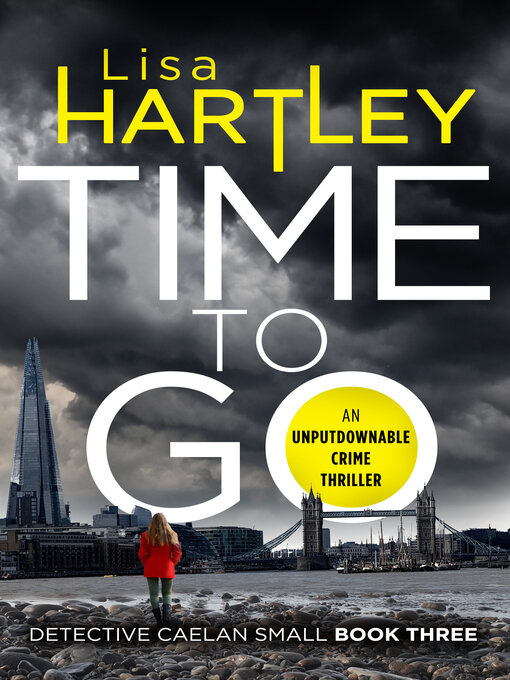 Title details for Time to Go by Lisa Hartley - Available